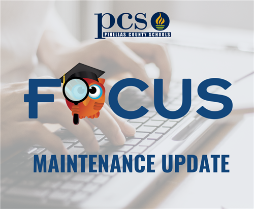 Focus Maintenance Update